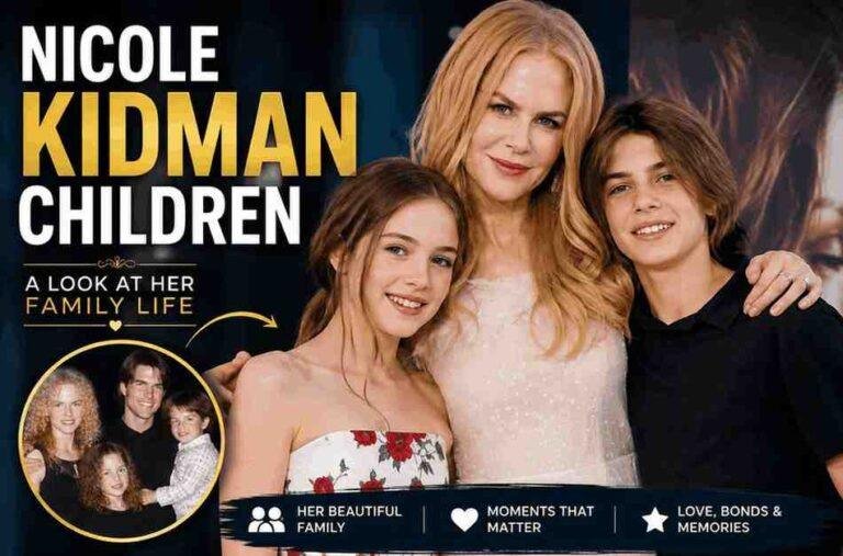 Nicole Kidman Children