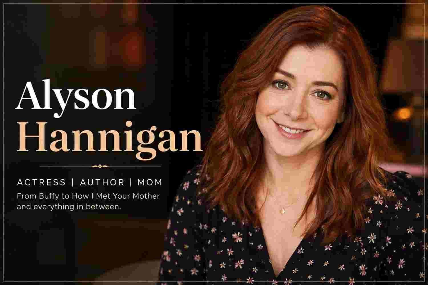 Alyson Hannigan